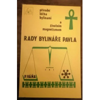 Pavel Váňa - Rady bylináře Pavla